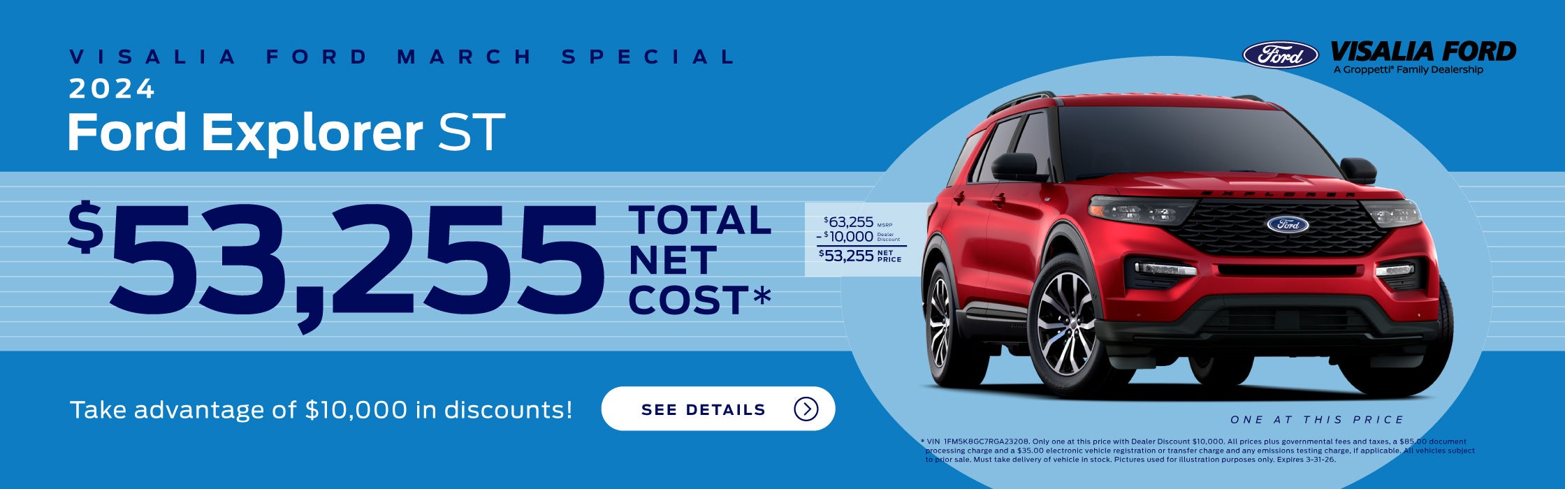 Visalia Ford March Special! 2025 Ford Explorer ST